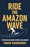 Ride the Amazon Wave by Tomer Rabinovich