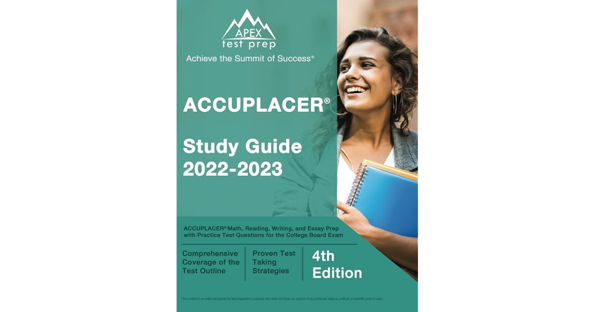 ACCUPLACER Study Guide 20222023 ACCUPLACER Math, Reading, Writing
