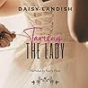Taming The Lady by Daisy Landish