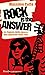 Rock is the answer. Le risposte della musica alle questioni della vita