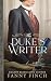 The Duke's Writer