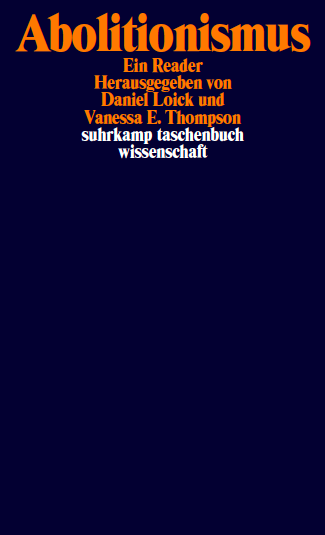 Abolitionismus. Ein Reader (Paperback)