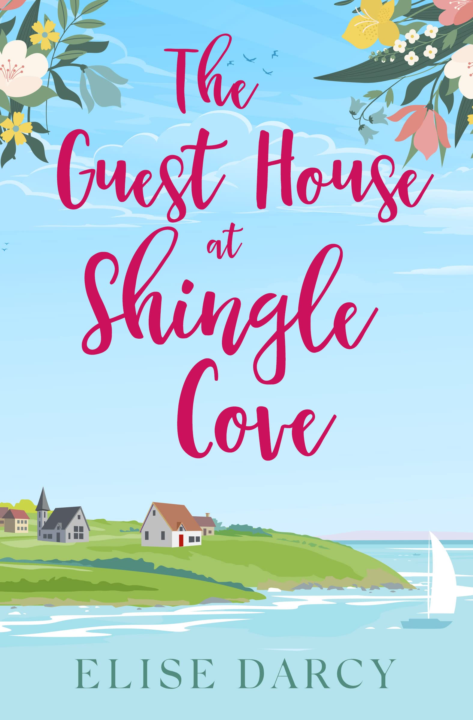 The Guest House at Shingle Cove (The Sunrise Coast #4)