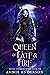 Queen of Fate & Fire by Annie Anderson Queen of Fate & Fire by Annie Anderson