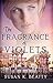 The Fragrance of Violets (F...