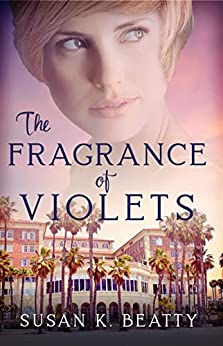 The Fragrance of Violets (Faces of Courage Book 2)