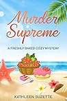 Murder Supreme (Cozy Baked Mystery #18) Book cover for Murder Supreme (Cozy Baked Mystery #18)