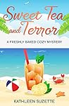 Sweet Tea and Terror
