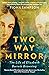 Two-Way Mirror