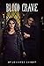 Blood Crave (Blood on the M...