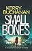 Small Bones (Harvey and Birch #2)