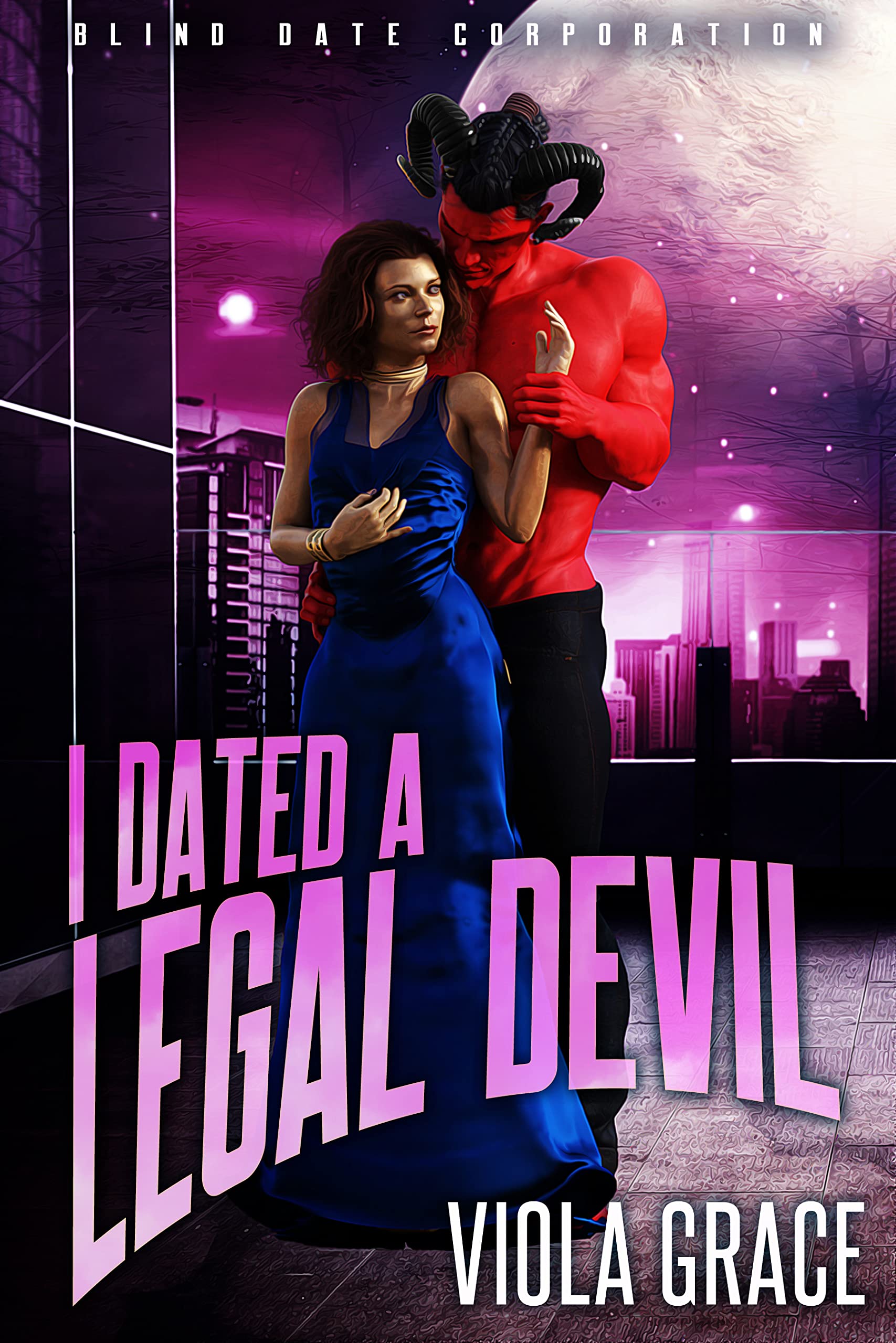 I Dated a Legal Devil (Blind Date Corporation #10)