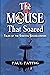 The Mouse That Soared: Tale...