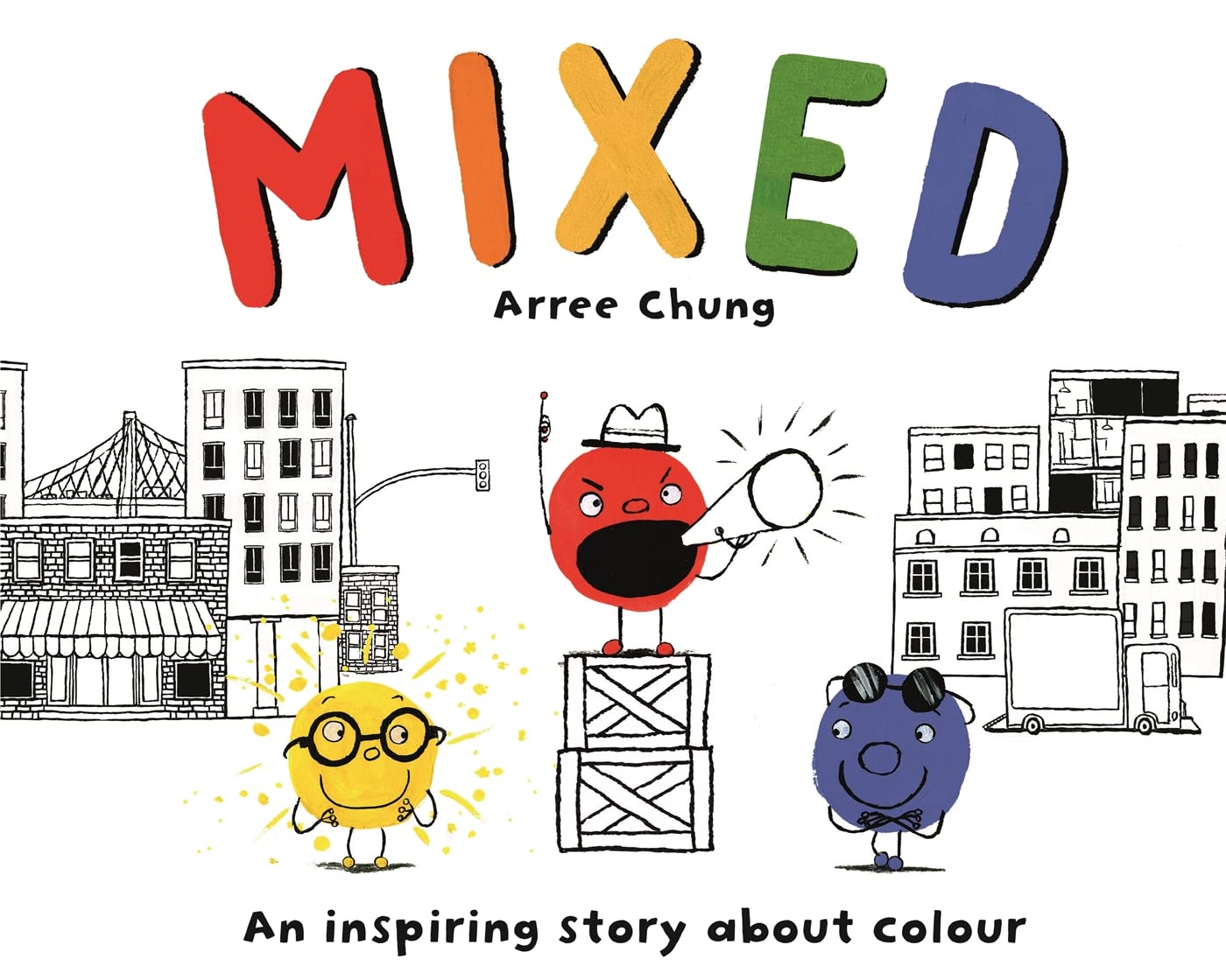 Mixed: An Inspiring Story About Colour (Kindle Edition)