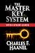 The Master Key System with Study Guide: Deluxe Special Edition