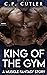 King of the Gym by C.P. Cutler
