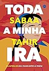 Book cover for Toda a minha ira