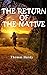 The Return Of The Native: Illustrated Edition