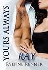 Yours Always, Ray...