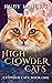 High Clowder Cats