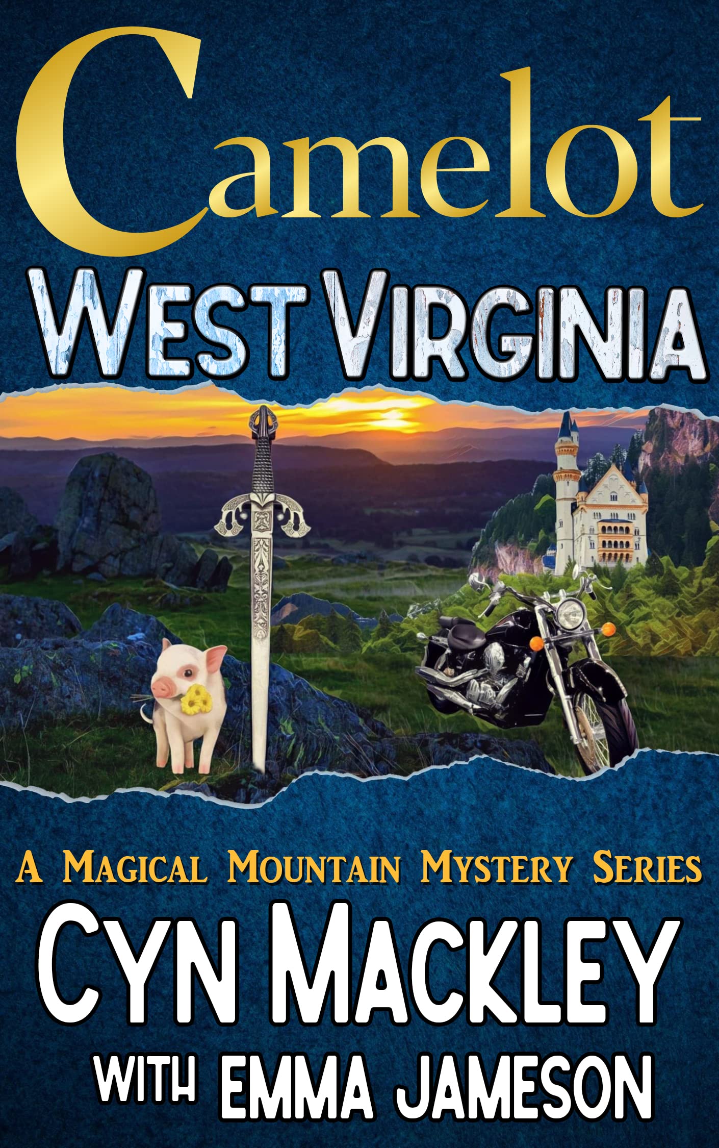 Camelot West Virginia: A Magical Mountain Mystery (Kindle Edition)