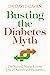 Busting the Diabetes Myth: ...