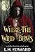 Where the Wind Blows by L.H. Edward