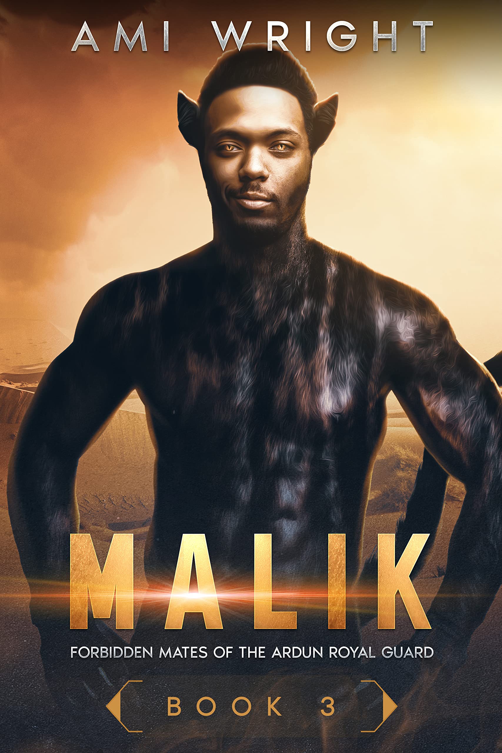 Malik (Forbidden Mates of the Ardun Royal Guard #3)