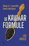 De kaviaarformule