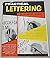 Practical Lettering: A Self-Instruction Guide for Beginners and Professionals in the Commercial and Applied Arts