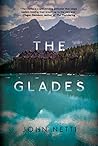 The Glades by John Netti
