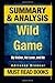 Summary: Wild Game by Adrie...