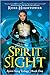 Spirit Sight (Spirit Song, #1)