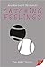 Catching Feelings (Alder, #2)