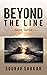 Beyond The Line: Short Stories
