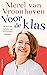 Voor de klas by Merel van Vroonhoven Voor de klas by Merel van Vroonhoven