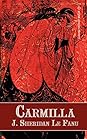 Carmilla by J. Sheridan Le Fanu