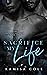 Sacrifice My Life (Sacrific...