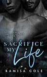 Sacrifice My Life