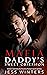 Mafia Daddy's Sweet Obsession