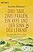 Drei Tage, zwei Frauen, ein...