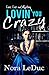 LOVIN' YOU Crazy: Love & Li...