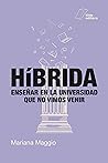 Híbrida: Enseñar ...