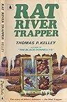 Rat River Trapper: The Story of Albert Johnson, The Mad Trapper