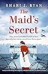The Maid's Secret by Shari J. Ryan