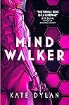 Mindwalker: The a...