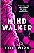 Mindwalker: The action-packed dystopian science-fiction novel