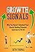 Growth Signals: Why You Hav...