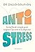 Anti stress: La méthode sim...