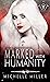 Marked with Humanity (Games...